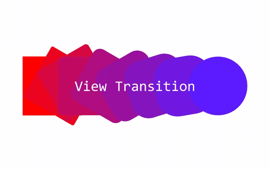 初识 View Transition API